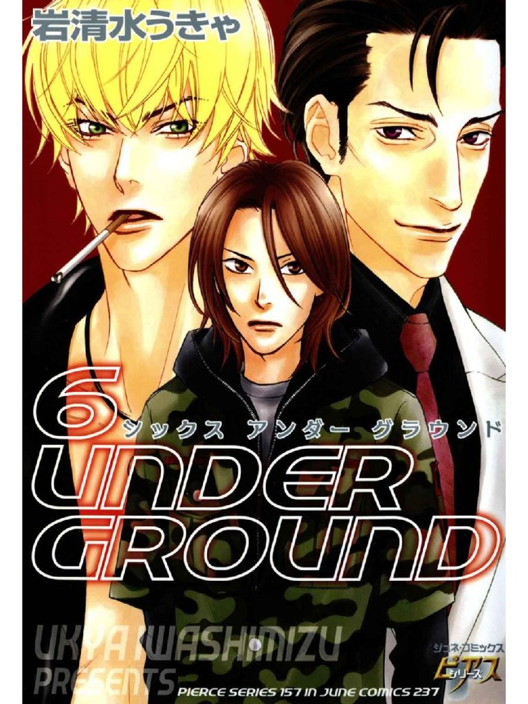 6UNDER GROUND