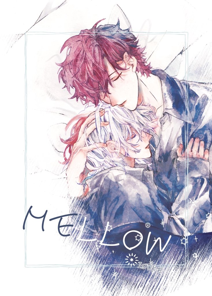 MELLOW